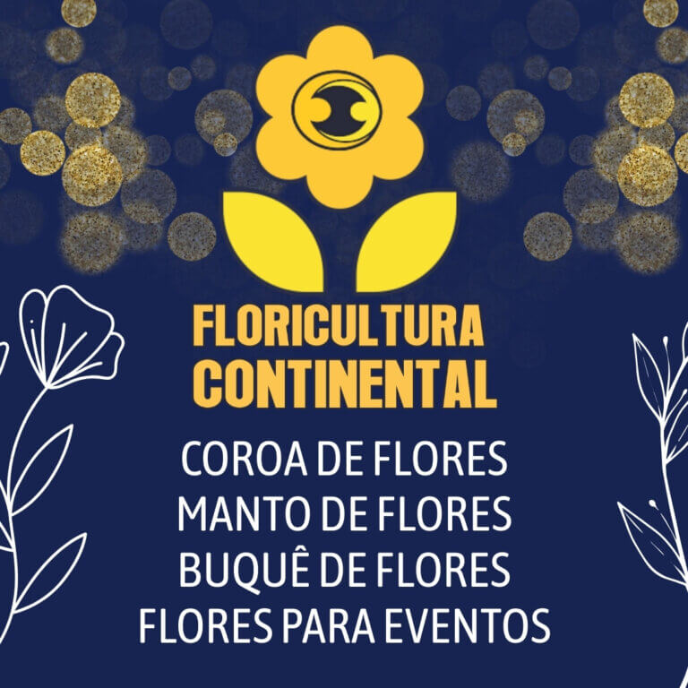 Leia mais sobre o artigo Floricultura Continental – 24 Horas à disposição